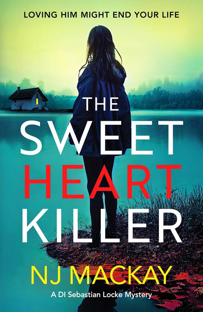 Produktbild: The Sweetheart Killer | Nj Mackay