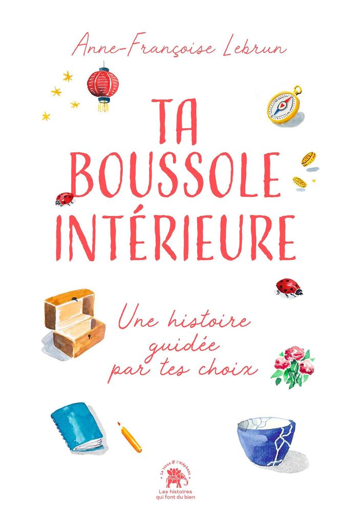 Produktbild: Ta boussole intérieure | Anne-Françoise Lebrun