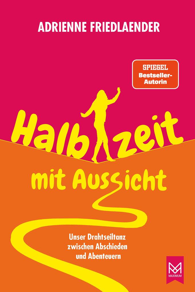 Produktbild: Halbzeit mit Aussicht | Adrienne Friedlaender