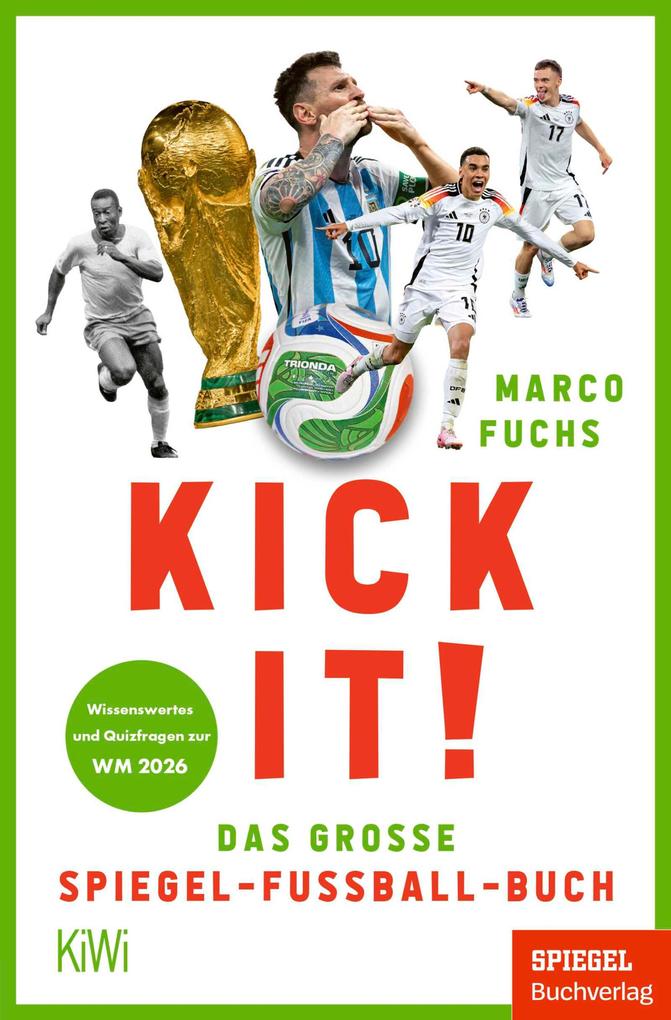 Produktbild: Kick it! | Marco Fuchs