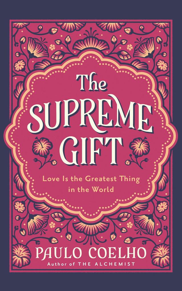 Produktbild: The Supreme Gift | Paulo Coelho