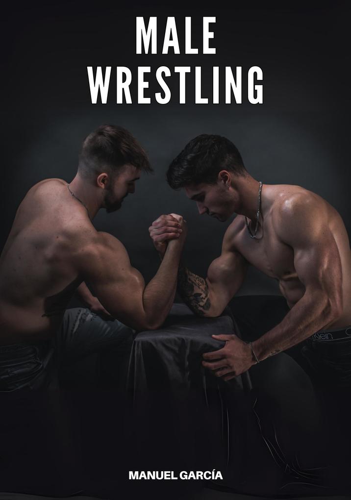Produktbild: Male Wrestling | Manuel García