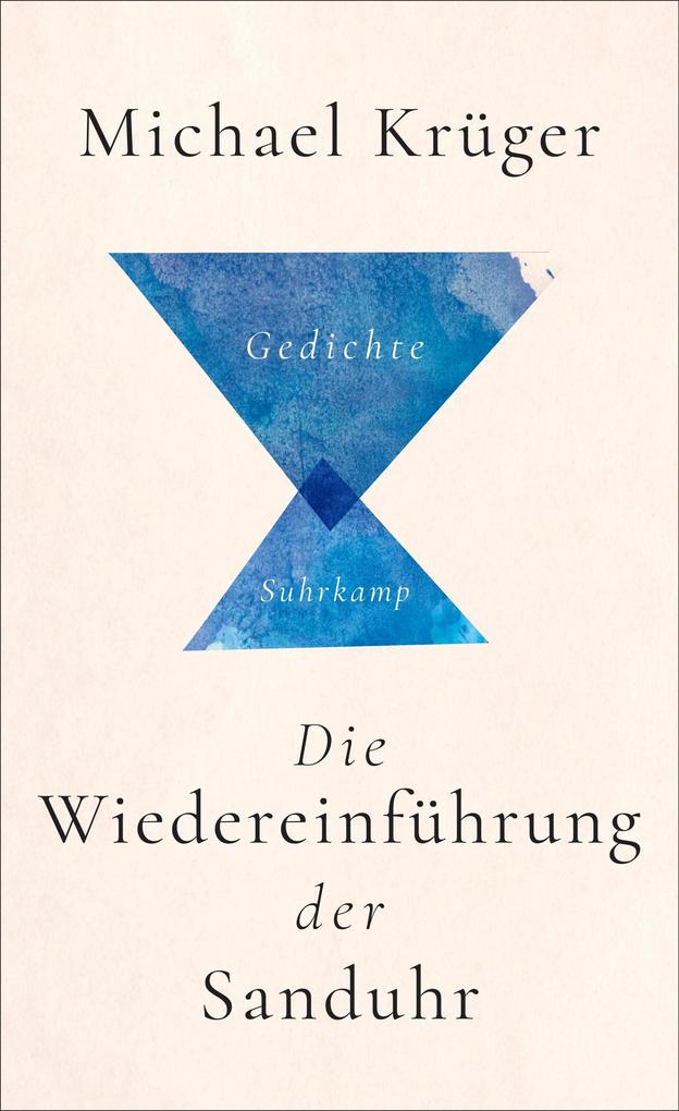 Produktbild: Die Wiedereinführung der Sanduhr | Michael Krüger