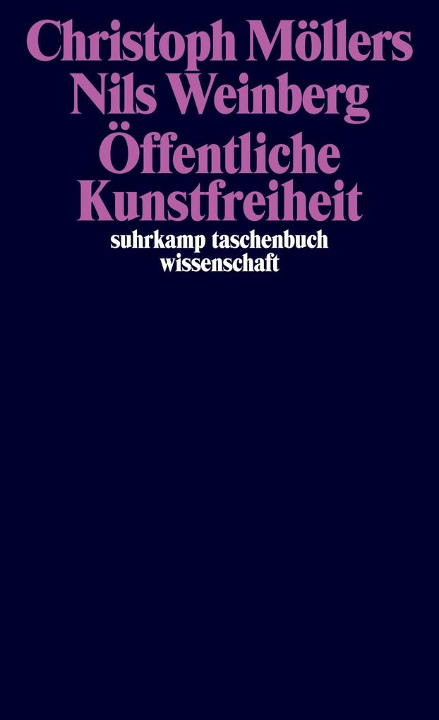 Produktbild: Öffentliche Kunstfreiheit | Christoph Möllers, Nils Weinberg