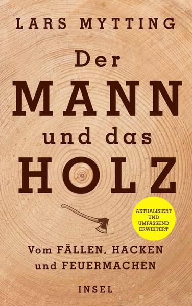 Produktbild: Der Mann und das Holz | Lars Mytting