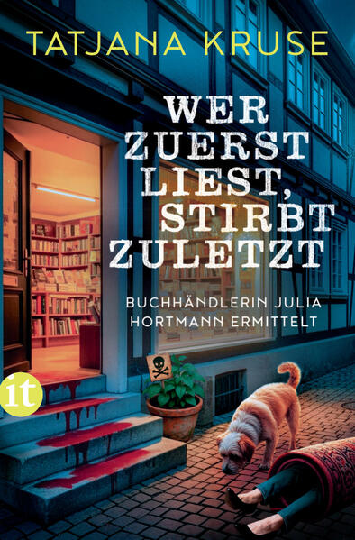 Produktbild: Wer zuerst liest, stirbt zuletzt | Tatjana Kruse