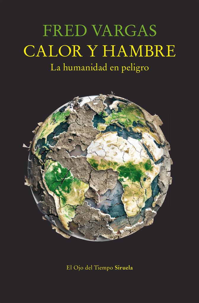 Produktbild: Calor y hambre | Fred Vargas