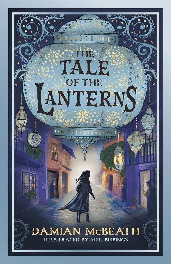 Produktbild: The Tale of the Lanterns | Damian McBeath