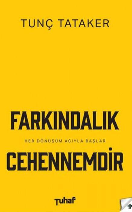 Produktbild: Farkindalik Cehennemdir | Tunc Tataker