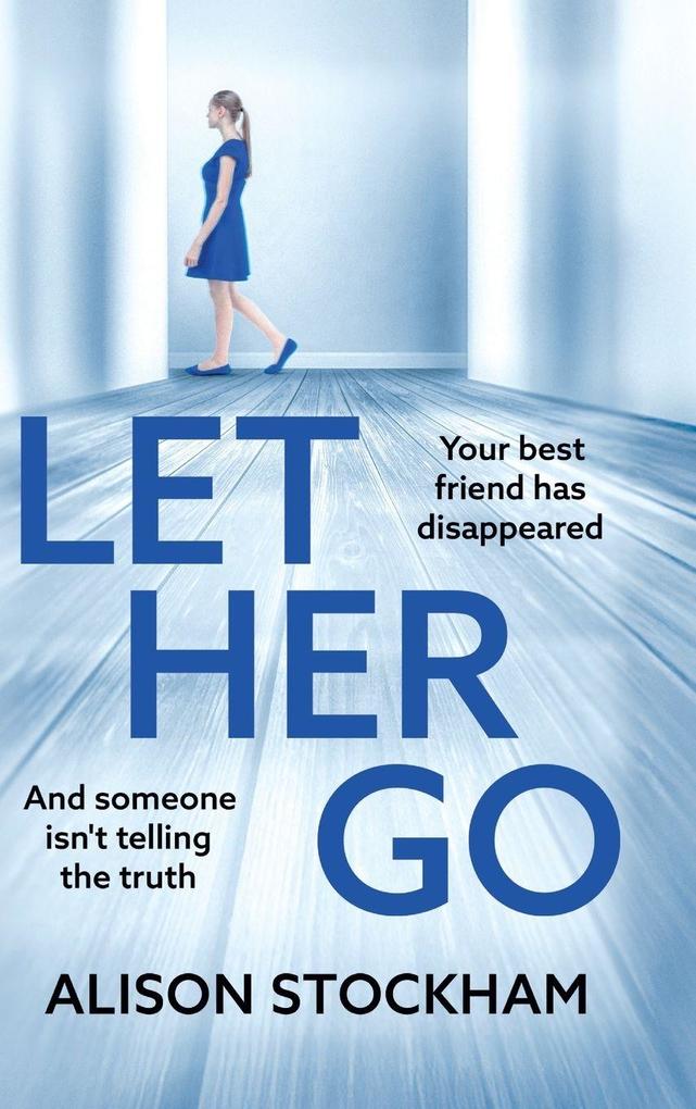 Produktbild: Let Her Go | Alison Stockham