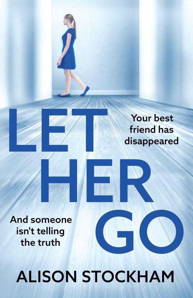 Produktbild: Let Her Go | Alison Stockham