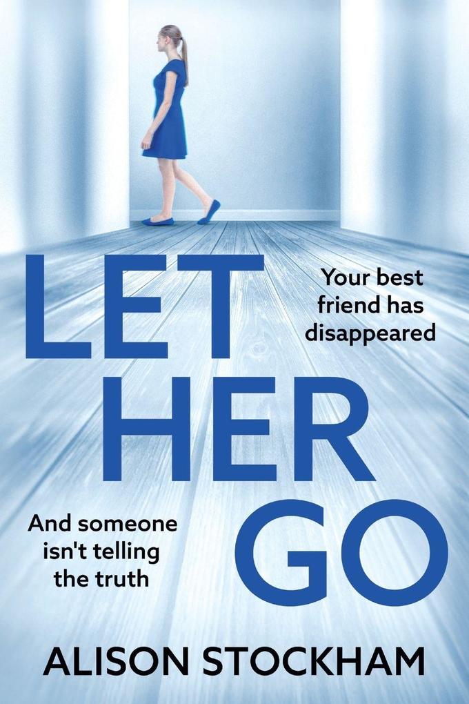 Produktbild: Let Her Go | Alison Stockham