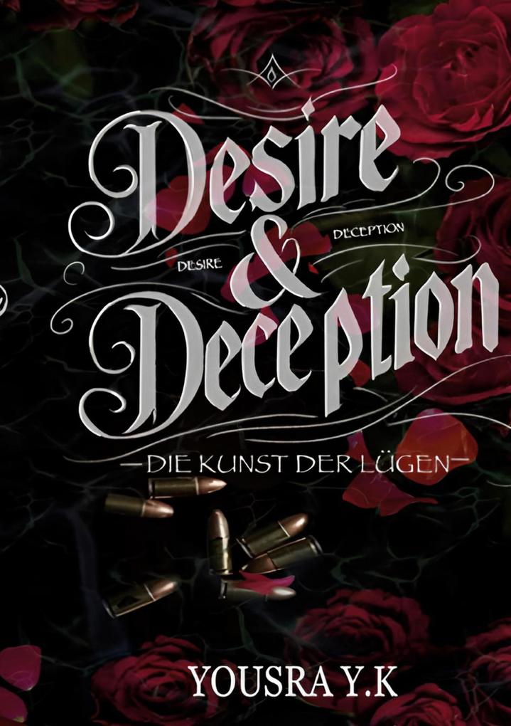 Produktbild: Desire and Deception | Yousra Y. K.