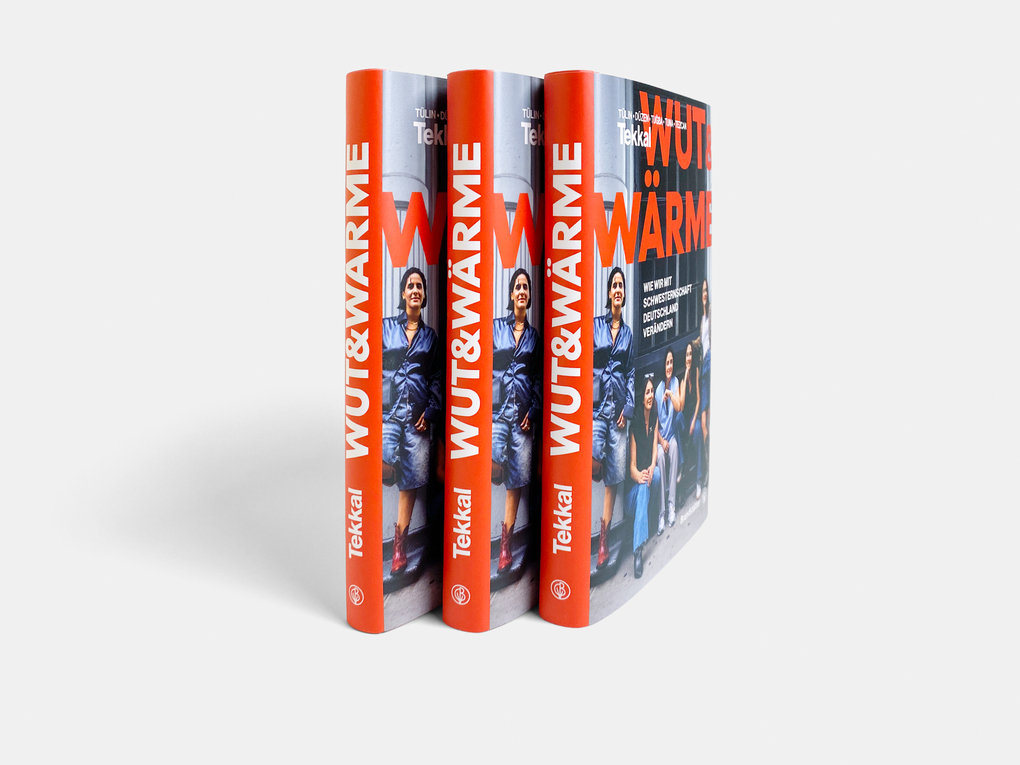 Weitere Ansicht: Wut und Wärme | Düzen Tekkal, Tezcan Tekkal, Tuba Tekkal, Tülin Tekkal, Tuna Tekkal