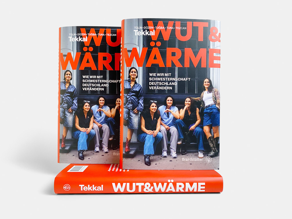 Weitere Ansicht: Wut und Wärme | Düzen Tekkal, Tezcan Tekkal, Tuba Tekkal, Tülin Tekkal, Tuna Tekkal