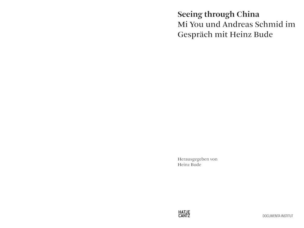 Weitere Ansicht: Seeing through China | Neil Holt