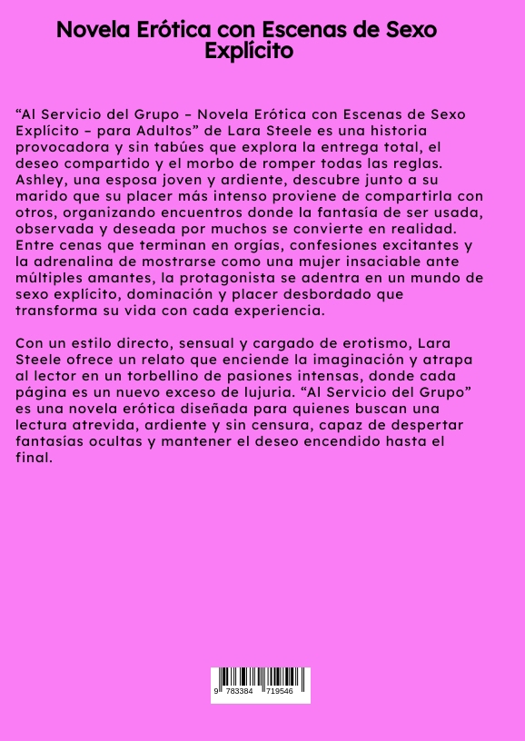 Weitere Ansicht: Al Servicio del Grupo | Lara Steele