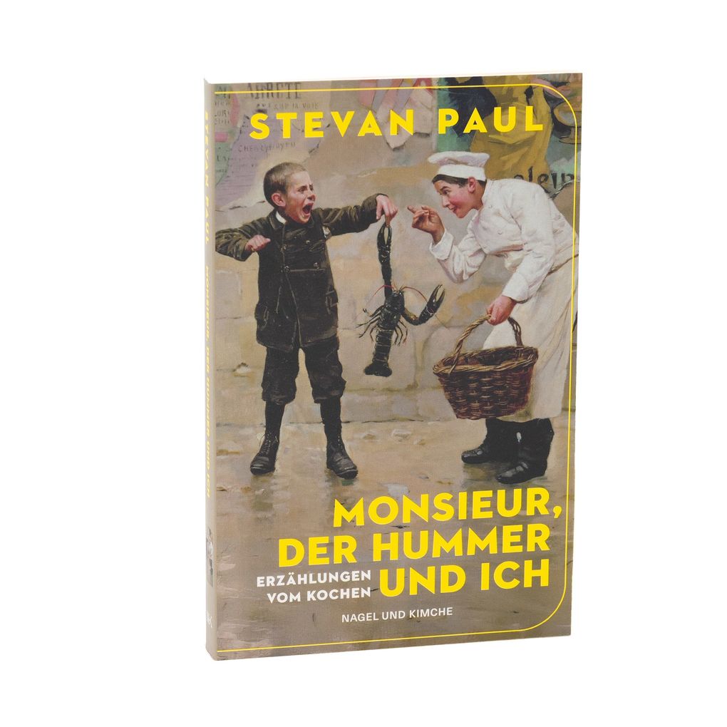 Weitere Ansicht: Monsieur, der Hummer und ich | Stevan Paul