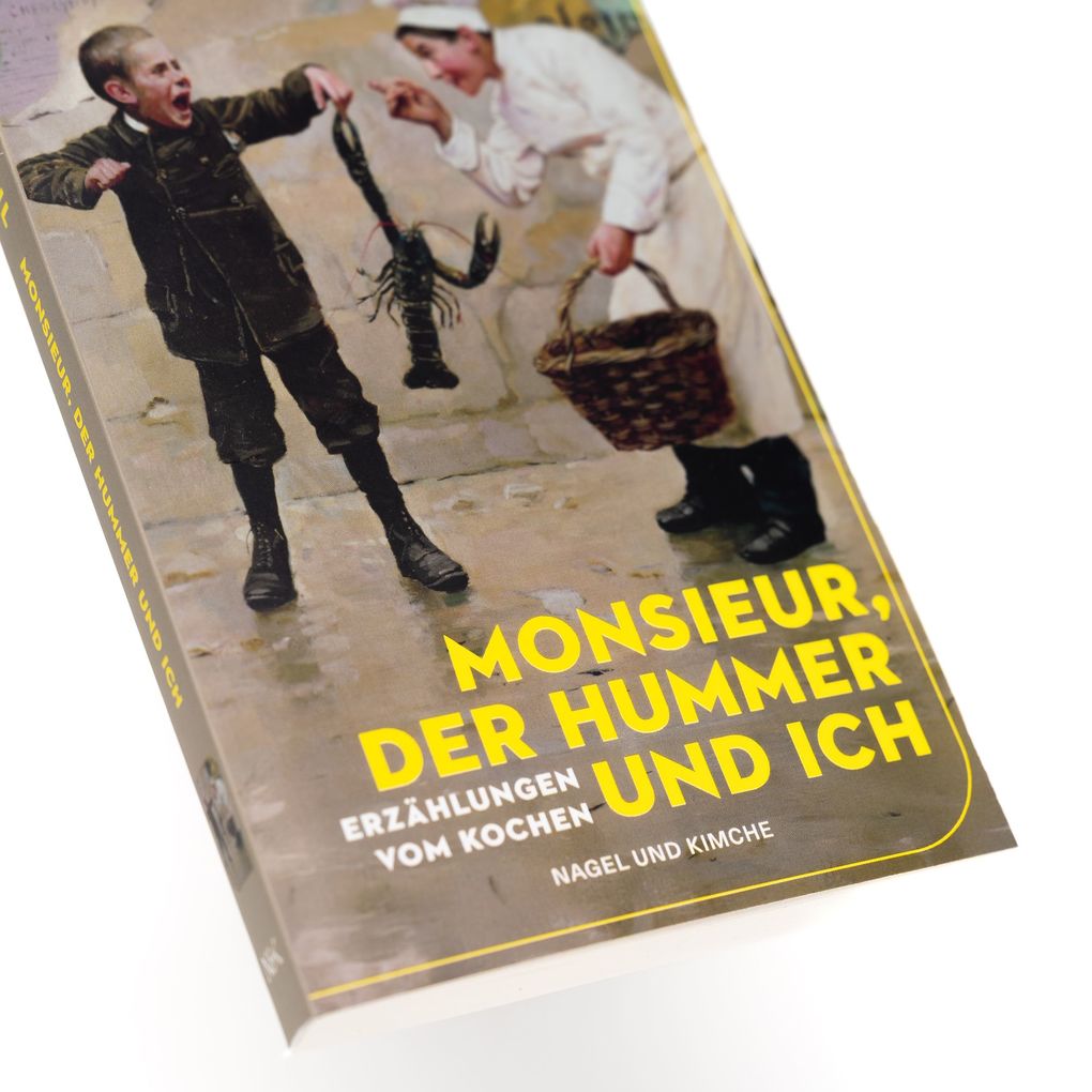 Weitere Ansicht: Monsieur, der Hummer und ich | Stevan Paul
