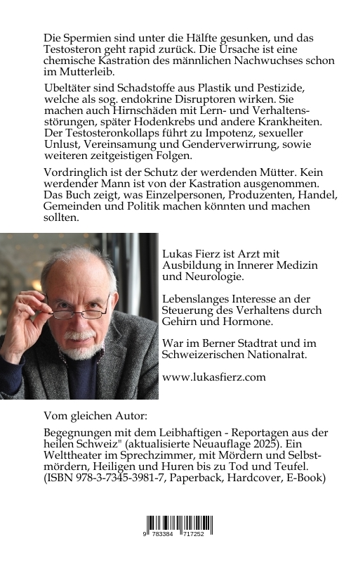 Weitere Ansicht: Testosteronkollaps: Ursachen - Folgen - Schutz | Lukas Fierz