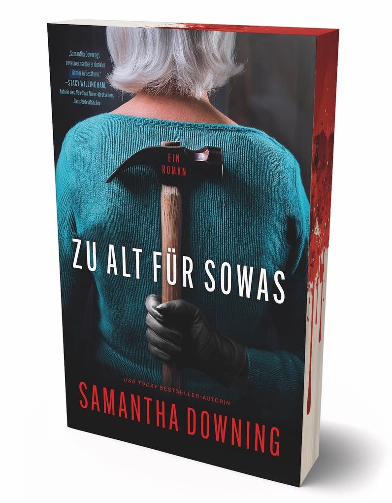 Weitere Ansicht: Zu alt für sowas | Samantha Downing