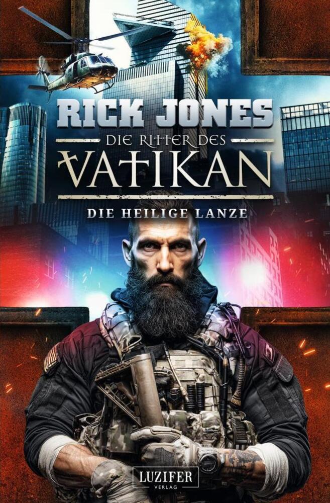 Weitere Ansicht: DIE HEILIGE LANZE (Die Ritter des Vatikan 20) | Rick Jones