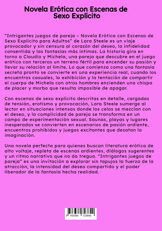 Weitere Ansicht: Intrigantes juegos de pareja | Lara Steele