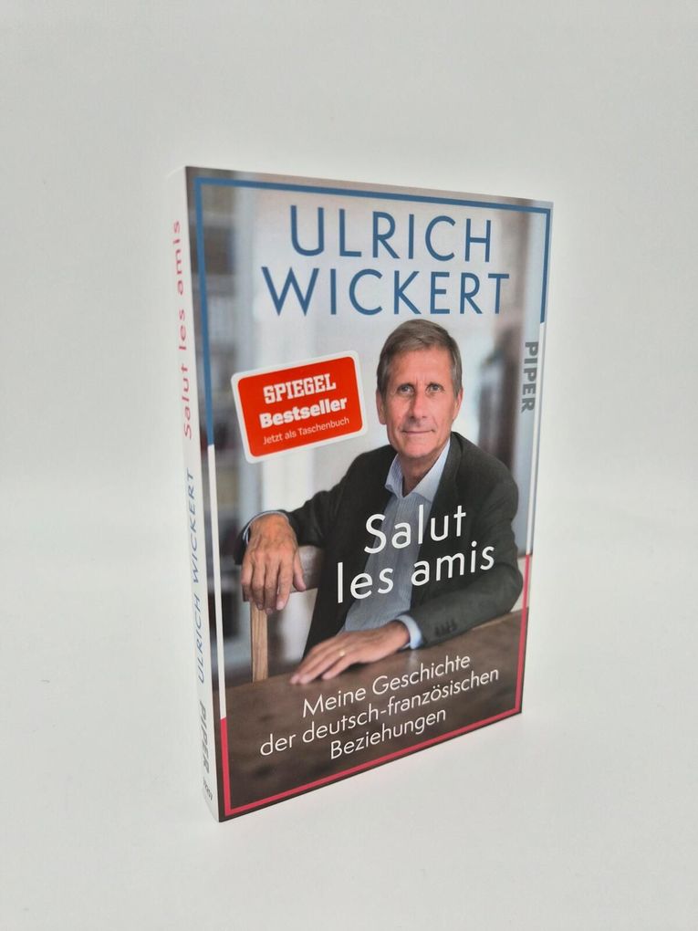 Weitere Ansicht: Salut les amis | Ulrich Wickert