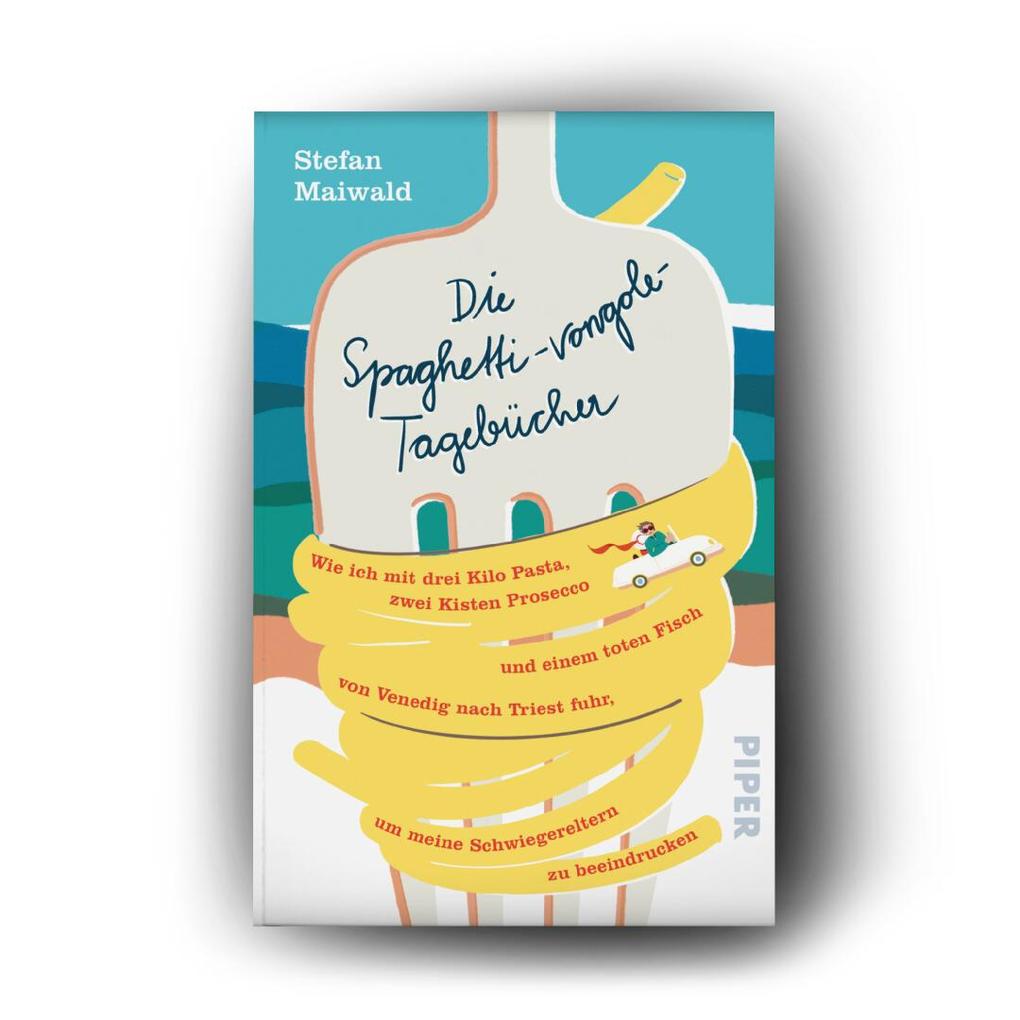 Weitere Ansicht: Die Spaghetti-vongole-Tagebücher | Stefan Maiwald