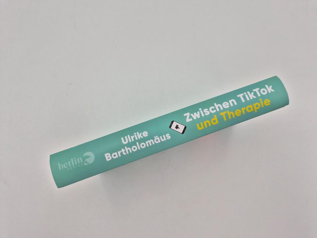 Weitere Ansicht: Zwischen TikTok und Therapie | Ulrike Bartholomäus