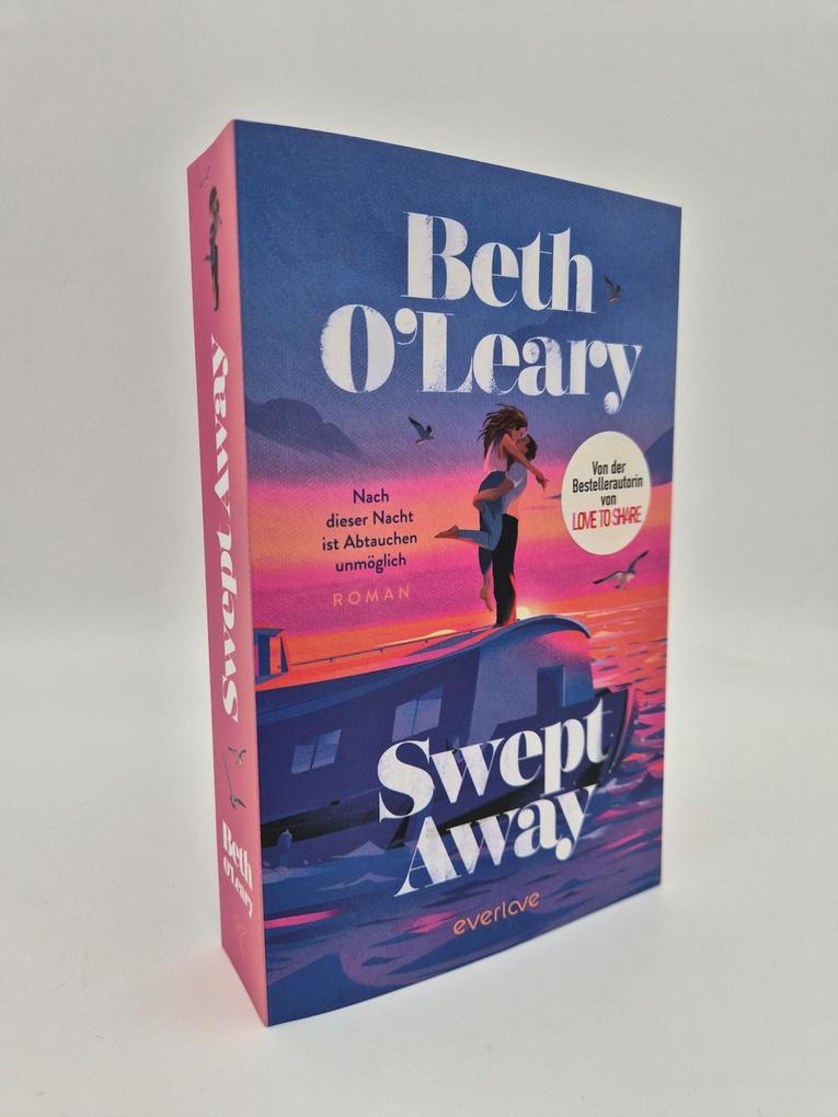 Weitere Ansicht: Swept away - Nach dieser Nacht ist Abtauchen unmöglich | Beth OLeary, Beth O'Leary