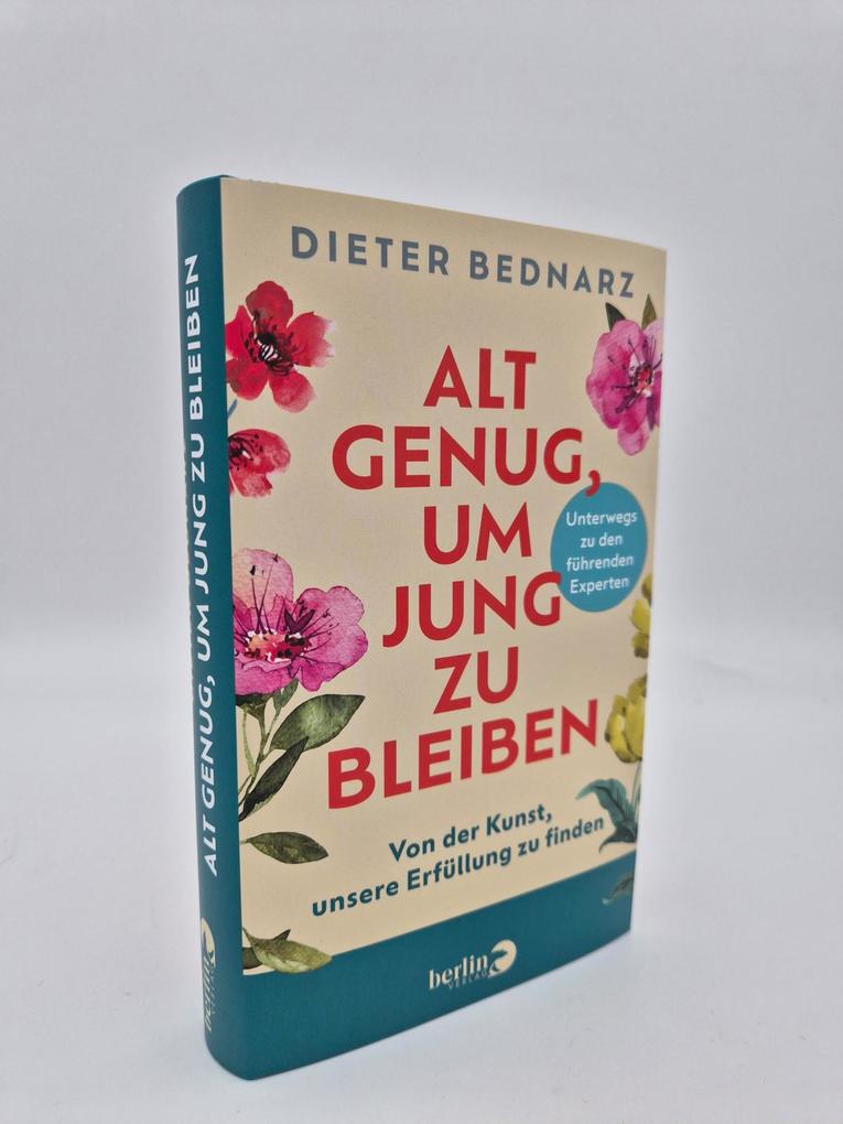 Weitere Ansicht: Alt genug, um jung zu bleiben | Dieter Bednarz