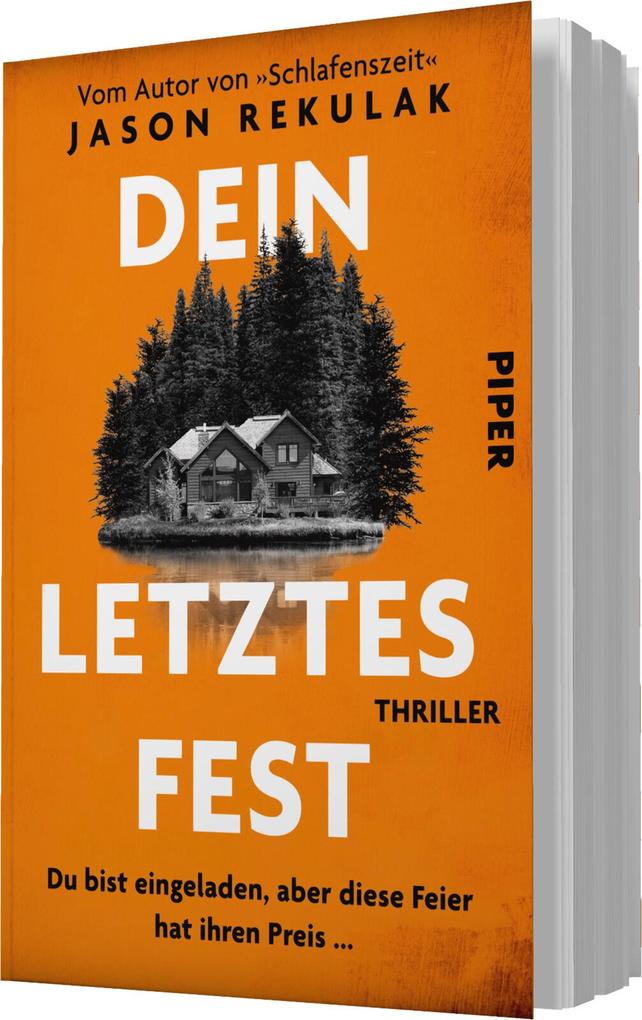 Weitere Ansicht: Dein letztes Fest | Jason Rekulak