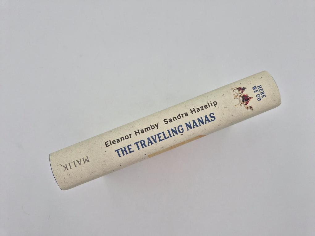 Weitere Ansicht: The traveling Nanas - Here we go | Eleanor Hamby, Sandra Hazelip