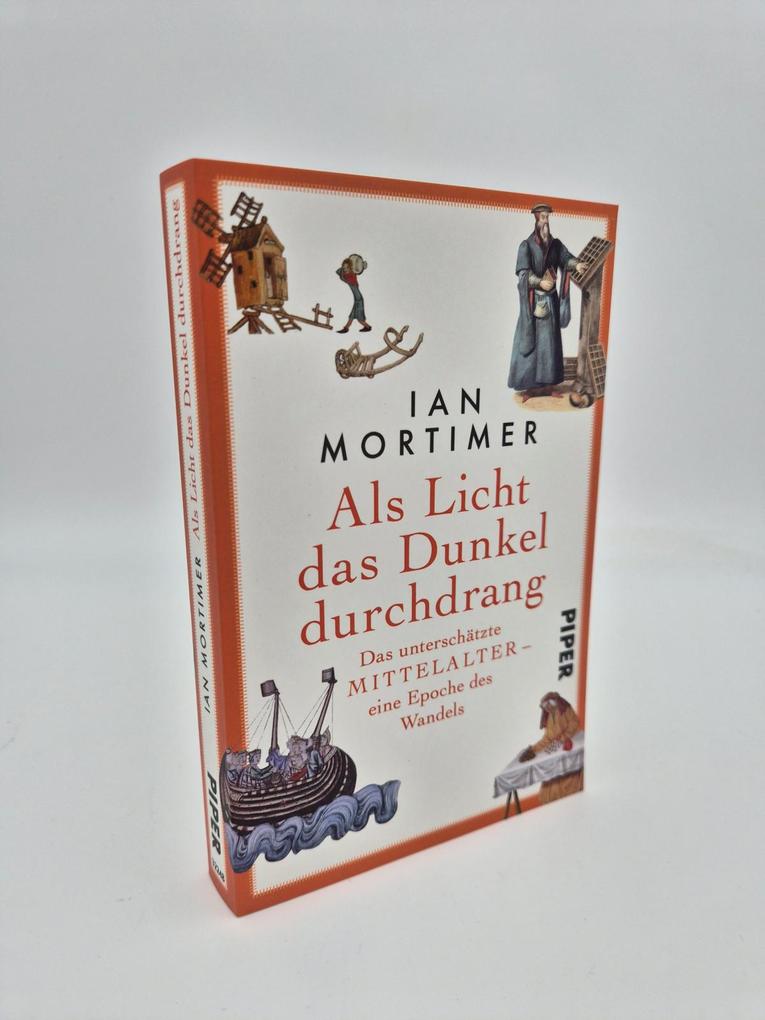 Weitere Ansicht: Als Licht das Dunkel durchdrang | Ian Mortimer