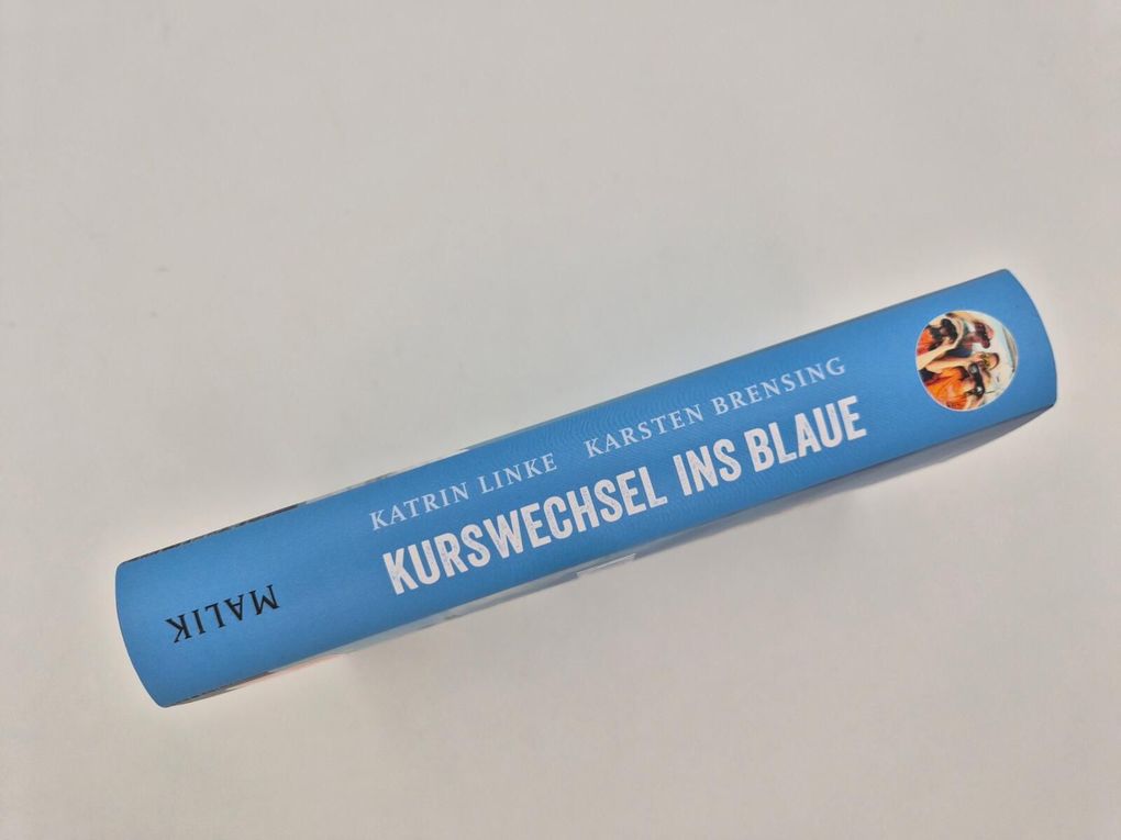 Weitere Ansicht: Kurswechsel ins Blaue | Katrin Linke, Karsten Brensing