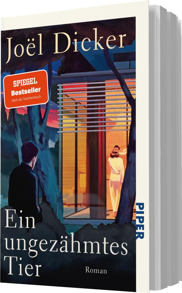 Weitere Ansicht: Ein ungezähmtes Tier | Joël Dicker