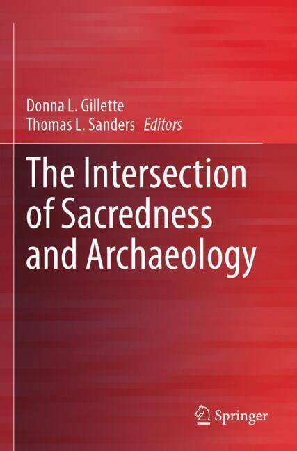 Weitere Ansicht: The Intersection of Sacredness and Archaeology