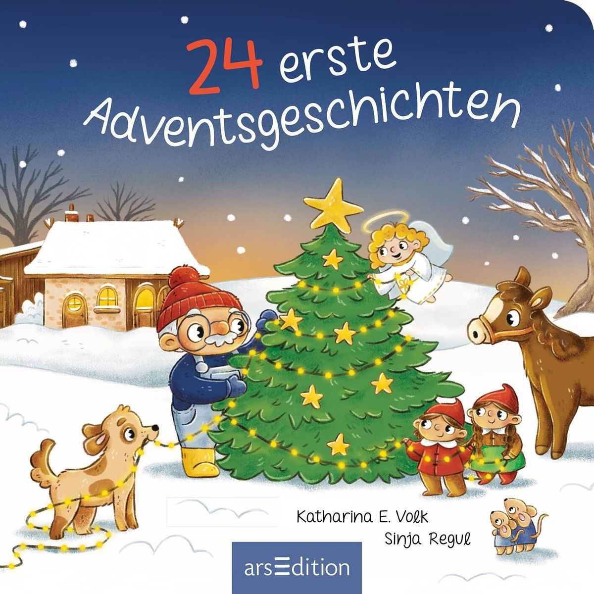 Weitere Ansicht: 24 erste Adventsgeschichten | Katharina E. Volk