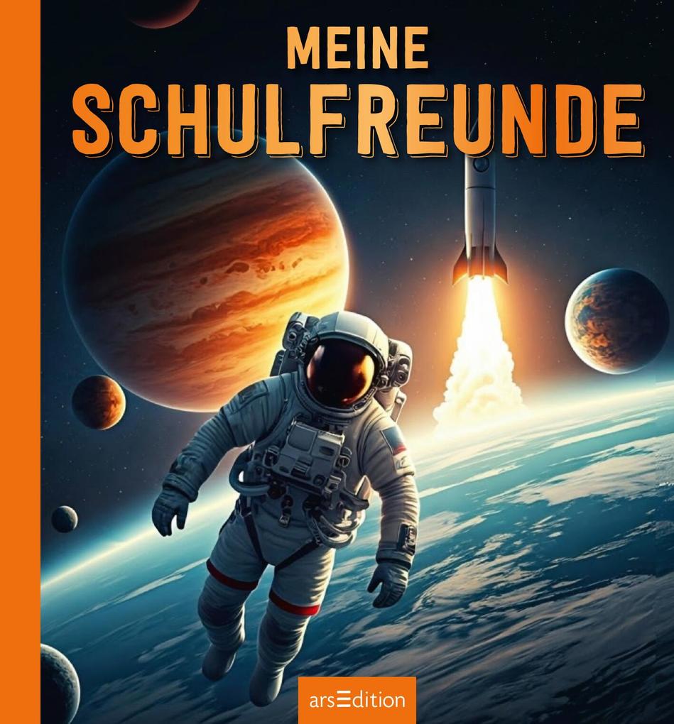 Weitere Ansicht: Meine Schulfreunde - Weltraum Astronaut