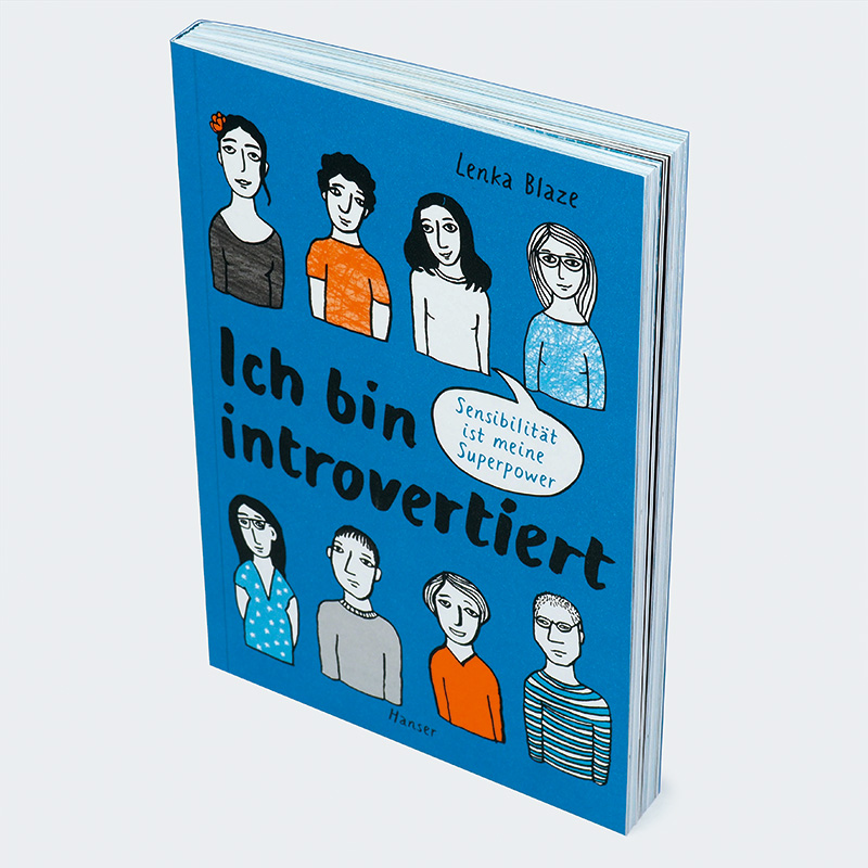 Weitere Ansicht: Ich bin introvertiert | Lenka Blaze