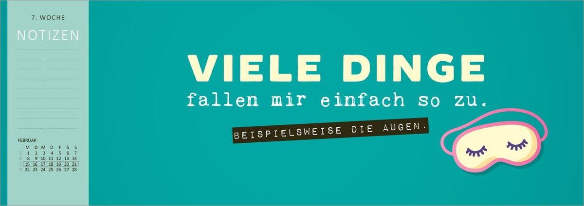 Weitere Ansicht: Tischkalender Nie ist der Freitag da, wenn man ihn braucht! 2027