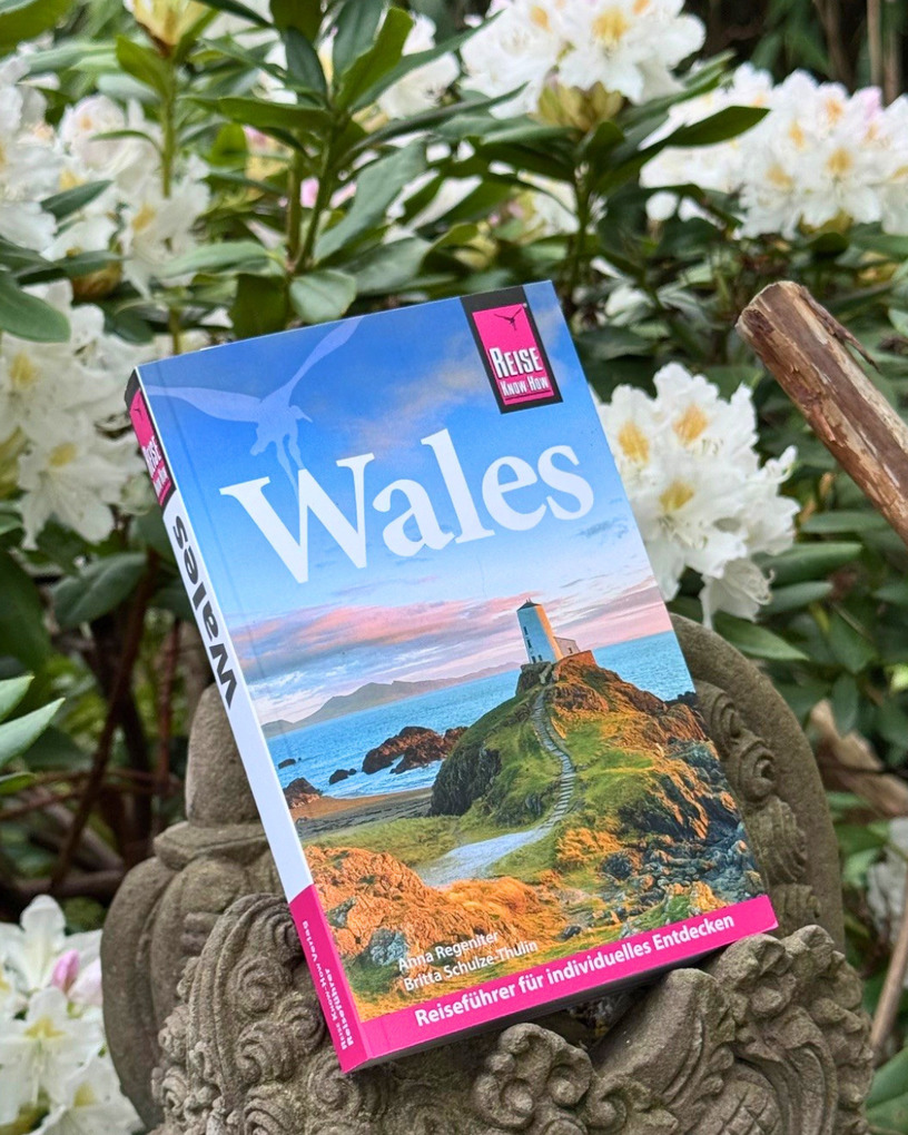 Weitere Ansicht: Reise Know-How Reiseführer Wales | Anna Regeniter, Britta Schulze-Thulin