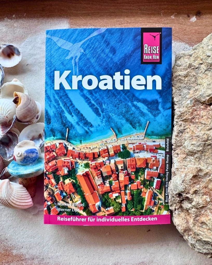 Weitere Ansicht: Reise Know-How Reiseführer Kroatien | Werner Lips, Markus Bingel