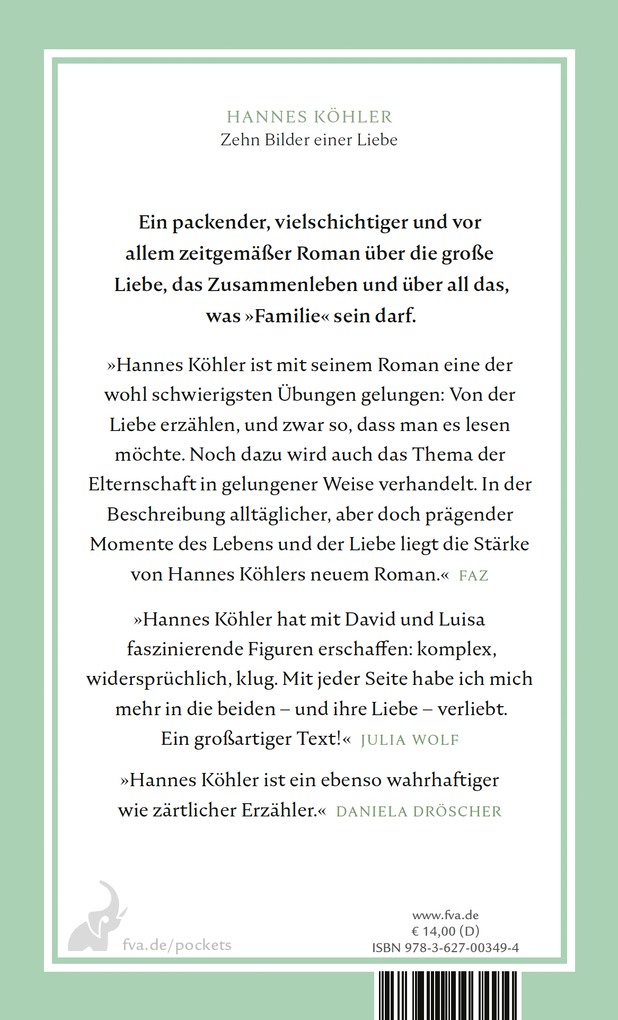 Weitere Ansicht: Zehn Bilder einer Liebe | Hannes Köhler