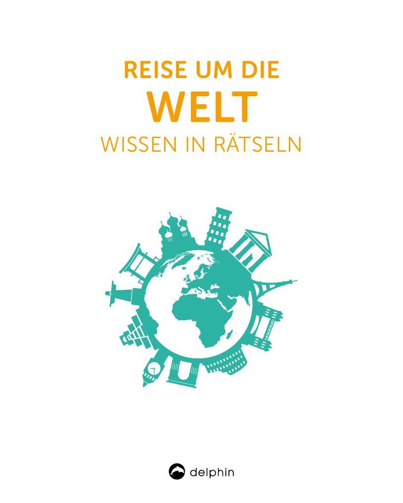 Weitere Ansicht: Reise um die Welt I Wissen in Rätseln | Jan Votteler