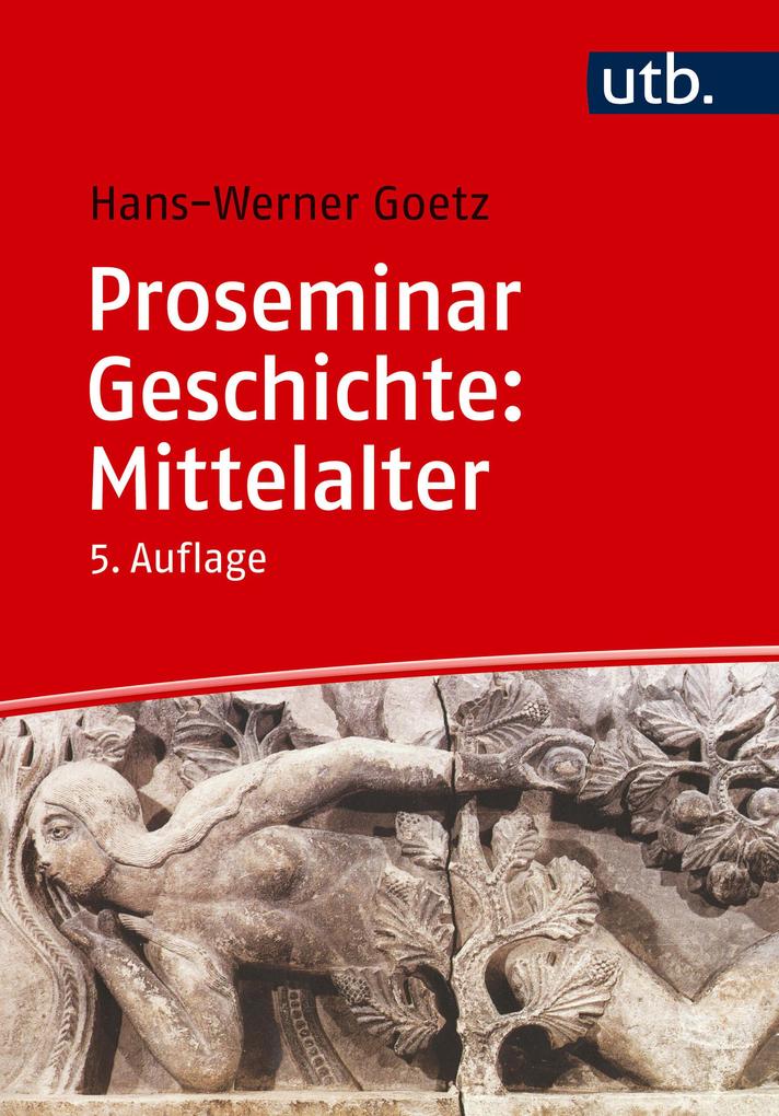 Produktbild: Proseminar Geschichte: Mittelalter | Hans-Werner Goetz