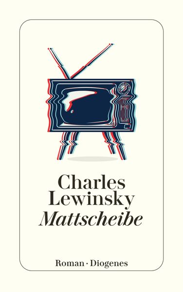 Produktbild: Mattscheibe | Charles Lewinsky