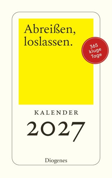 Produktbild: Abreißen, loslassen 2027 | diverse Autoren