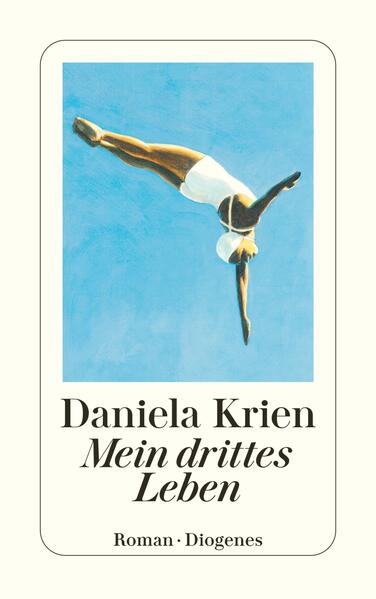 Produktbild: Mein drittes Leben | Daniela Krien